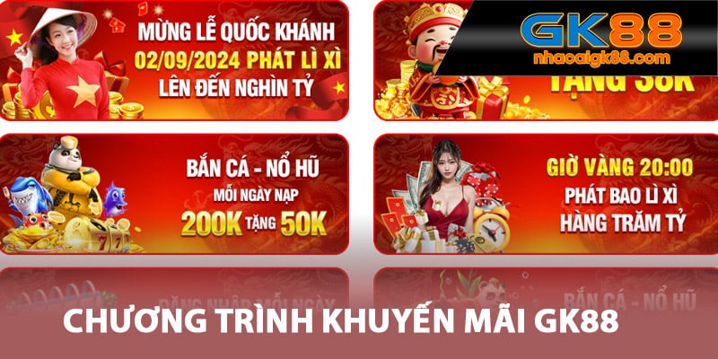 Chương trình khuyến mãi GK88