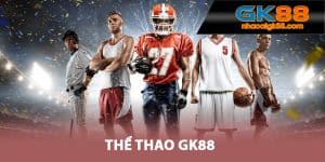 Sảnh Thể Thao GK88
